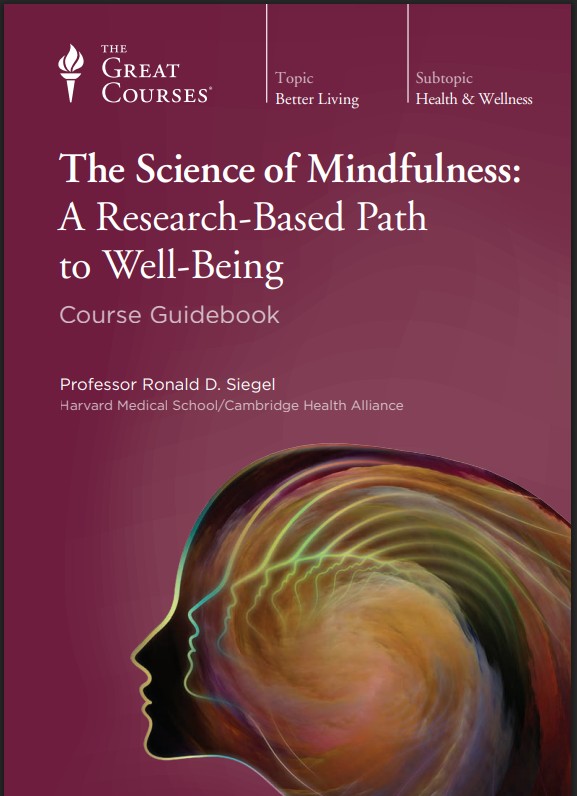 The Science of Mindfulness