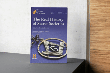 The Real History of Secret Societies
